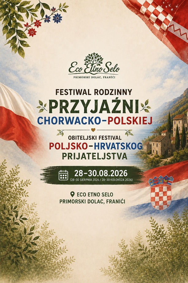 Festiwal Rodzinny Przyjaźni Chorwacko-Polskiej